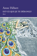 Est-ce que je te dérange?